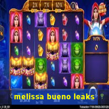 melissa bueno leaks